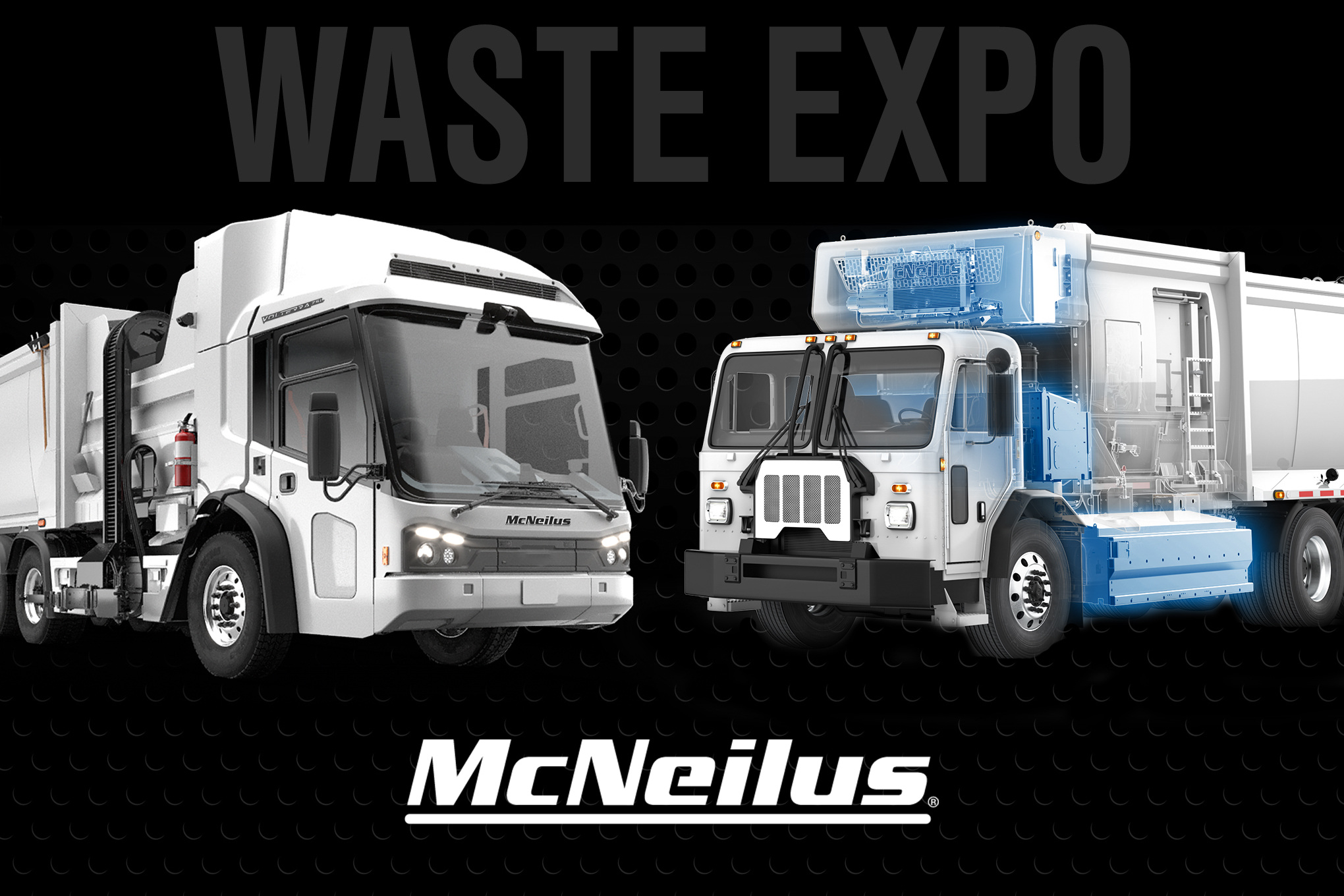 MCNEILUS SHOWCASES PURPOSEBUILT TRUCKS, ADVANCED TECHNOLOGY AND INDUSTRY EXPERTISE AT WASTE EXPO